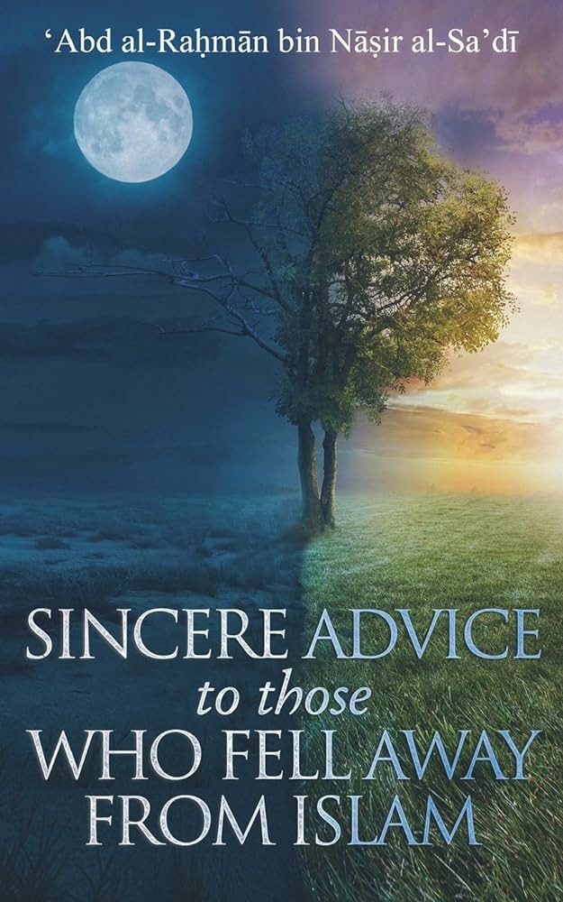 Sincere Advice To Those Who Fell Away From Islam cover Sincere Advice To Those Who Fell Away From Islam
