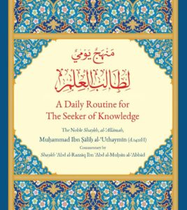 A Daily Routine For The Seeker Of Knowledge