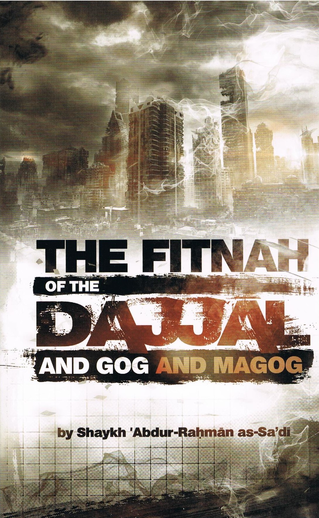 The Fitnah Of The Dajjal And Gog And Magog cover The Fitnah Of The Dajjal And Gog And Magog