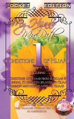 B322 My Hijaab, My Path Pocket Editon 1: Conditions of Hijaab