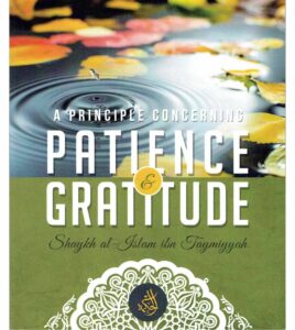 Principles Concerning Patience & Gratitude