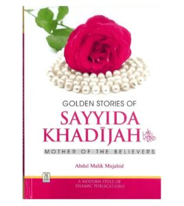 B148 Golden Stories of Sayyida Khadijah