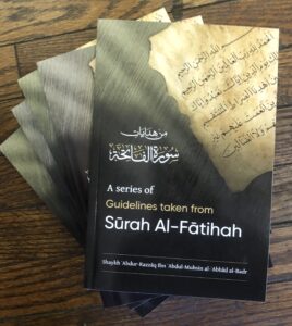 A Series of Guidelines taken from Surah Al-Fatihah