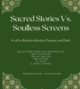 Sacred Stories Vs Soulless Screens