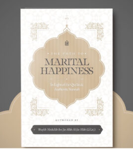 The Path to Marital Happiness in Light of the Qur'an