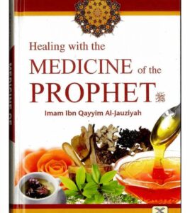 Healing with the Medicine of the Prophet