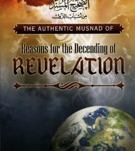 B79 The Authentic Musnad Of Reasons For The Descending Of Revelation