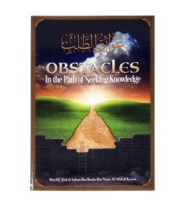 Obstacles in the Path of Seeking Knowledge