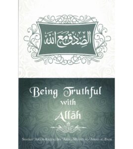 Being Truthful with Allāh