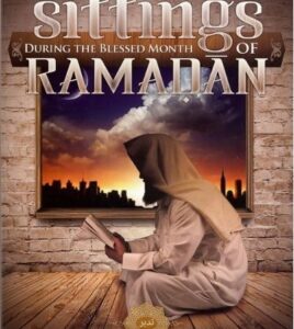 B247 Sittings During the Blessed Month of Ramadan